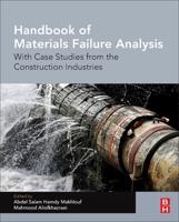 Handbook of Materials Failure Analysis