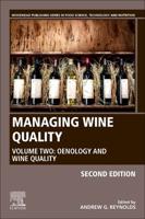 Managing Wine Quality. Volume 2 Oenology and Wine Quality