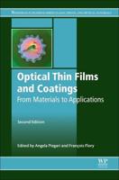 Optical Thin Films and Coatings: From Materials to Applications