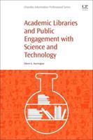 Academic Libraries and Public Engagement With Science and Technology