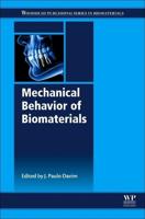 Mechanical Behavior of Biomaterials