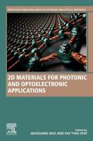 2D Materials for Photonic and Optoelectronic Applications