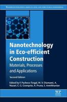 Nanotechnology in Eco-efficient Construction: Materials, Processes and Applications