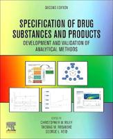 Specification of Drug Substances and Products