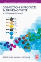 Disinfection By-products in Drinking Water: Detection and Treatment