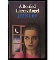 A Bottled Cherry Angel