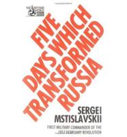 Five Days Which Transformed Russia