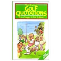 The Book of Golf Quotations