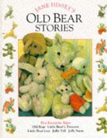 Jane Hissey's Old Bear Stories