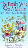 The Family Who Won a Million & Other Family Stories