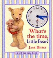 What's the Time, Little Bear?