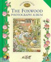 The Foxwood Photograph Album