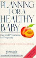 Planning for a Healthy Baby
