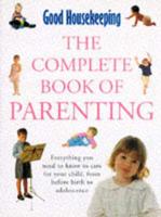 The Complete Book of Parenting