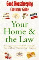 Your Home & The Law