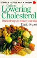 Guide to Lowering Cholesterol