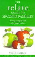 The Relate Guide to Second Families