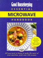 Good Housekeeping Essential Microwave Handbook