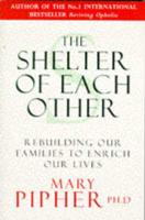 The Shelter of Each Other