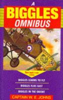 A Biggles Omnibus