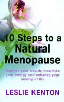 Ten Steps to a Natural Menopause