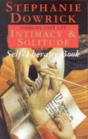 The Intimacy & Solitude Self-Therapy: The Intimacy and Solitude Self-Therapy Book