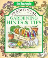 Good Housekeeping Traditional Gardening Hints and Tips