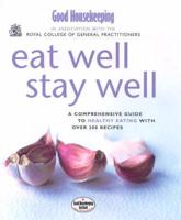 Eat Well Stay Well