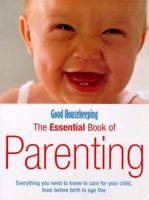 The Essential Book of Parenting