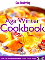 Good Housekeeping Aga Winter Cookbook