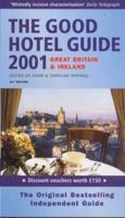 The Good Hotel Guide 2001
