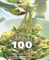 The Best 100 Pasta Dishes and Sauces