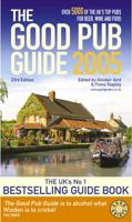 The Good Pub Guide 2005