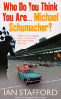Who Do You Think You Are - Michael Schumacher?