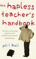 The Hapless Teacher's Handbook