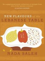 New Flavours of the Lebanese Table