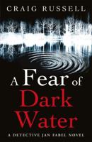 A Fear of Dark Water