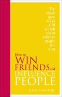 How to Win Friends and Influence People