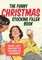 The Funny Christmas Stocking-Filler Book