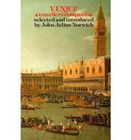 Venice, A Travellers Companion