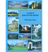 A Guide to Irish Country Houses
