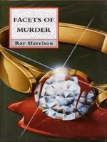 Facets of Murder