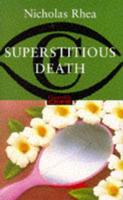 Superstitious Death