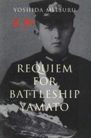 Requiem for Battleship Yamato