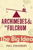 Archimedes & The Fulcrum