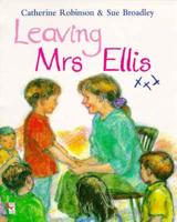 Leaving Mrs Ellis