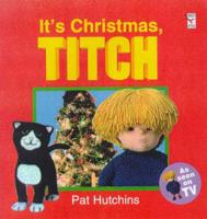 It's Christmas, Titch