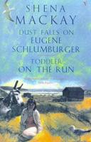 Dust Falls on Eugene Schlumburger