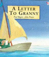 A Letter to Granny