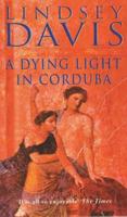 A Dying Light in Corduba